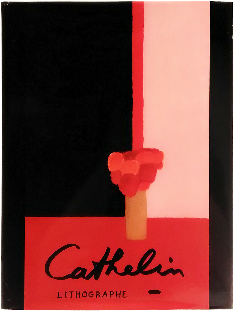 「Cathelin: Lithographe 1957-1986」