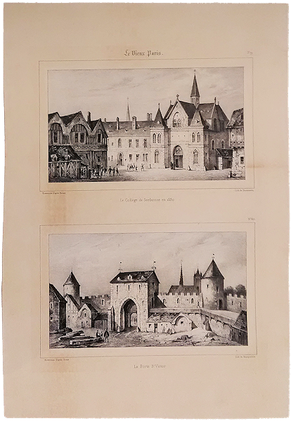 「Le Vieux Paris: No.79 Le College de Sorbonne en 1550/No.80 La Porte St.Victor」
