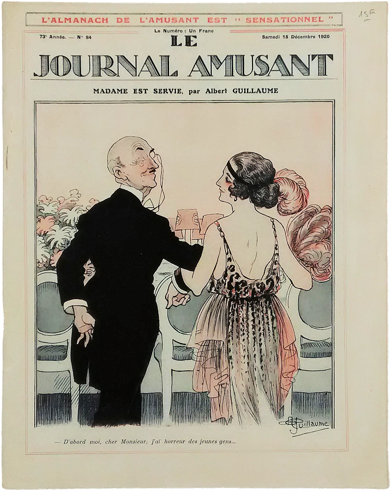「Le Journal Amusant No.84 18 Decembre 1920. Madame est Servie, par Albert Guillaume」