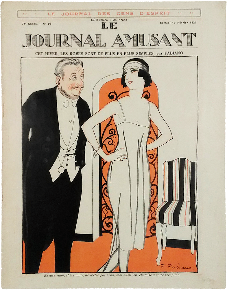 「Le Journal Amusant No.93 19 Fevrier 1921. Cet Hiver, les Robes Sont de Plus en Simples, par Fabiano」