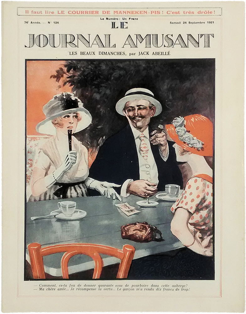 「Le Journal Amusant No.124 24 Septembre 1921. Les Beaux Dimanches, par Jack Abeille」