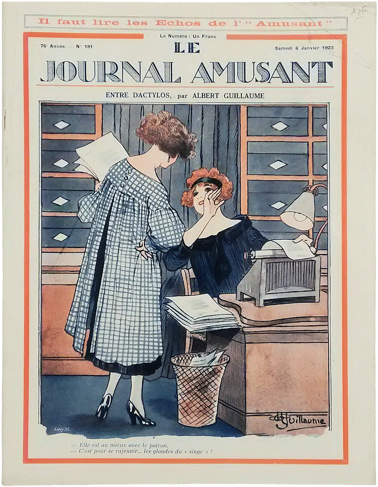 「Le Journal Amusant No.191 6 Janvier 1923. Entre Dactylos, par Albert Guillaume」
