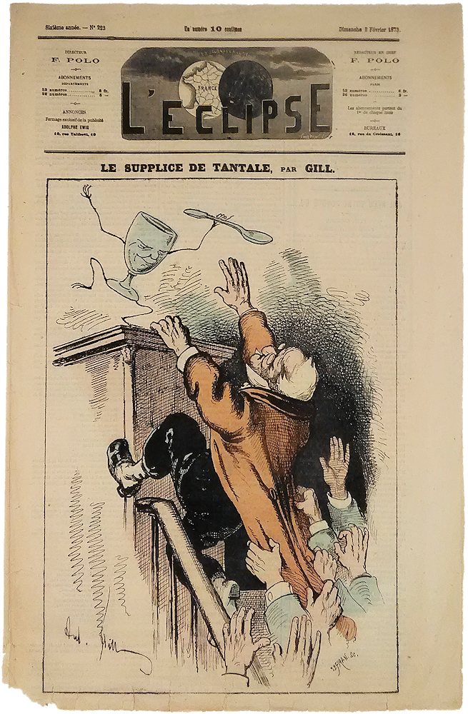 「L'eclipse No.223 Dimanche 2 Fevrier 1873: Le Supplice de Tantale, par Gill」