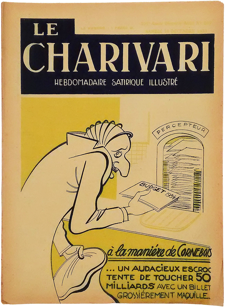 「Le Charivari. Hebdomadaire Satirique Illustre. No.389. 16 Decembre 1933. a la maniere de Cornebois」