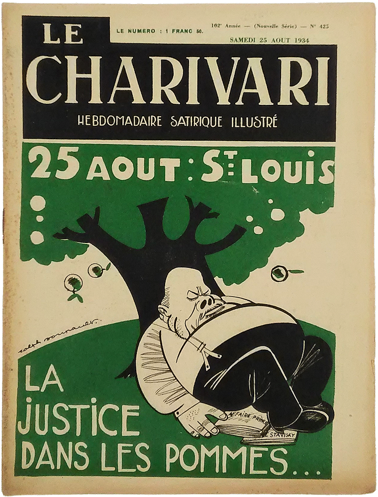 「Le Charivari. Hebdomadaire Satirique Illustre. No.425. 25 Aout 1934. 25 Aout: St. Louis. La Justice dans les Pommes…」